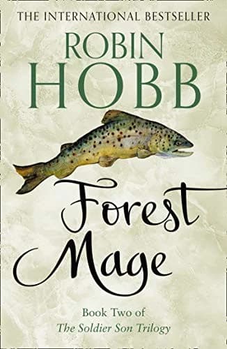 Cover of Forest Mage: Book 2 (The Soldier Son Trilogy) by Robin Hobb