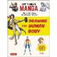 Cover of How to Create Manga: Drawing the Human Body