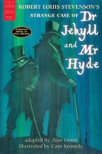 Cover of The Strange Case of Dr Jekyll and Mr Hyde: A Graphic Novel in Full Colour