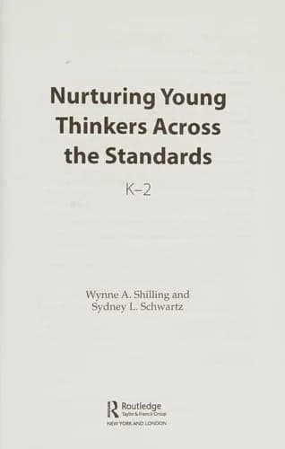 Cover of Nurturing Young Thinkers Across the Standards