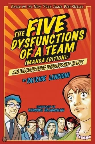 Cover of The Five Dysfunctions of a Team, Manga Edition: An Illustrated Leadership Fable