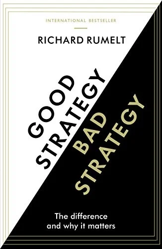 Cover of Good Strategy/Bad Strategy by Richard Rumelt - Non Fiction - Paperback