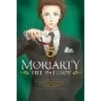 Cover of Moriarty the Patriot, Vol. 5 Volume 5