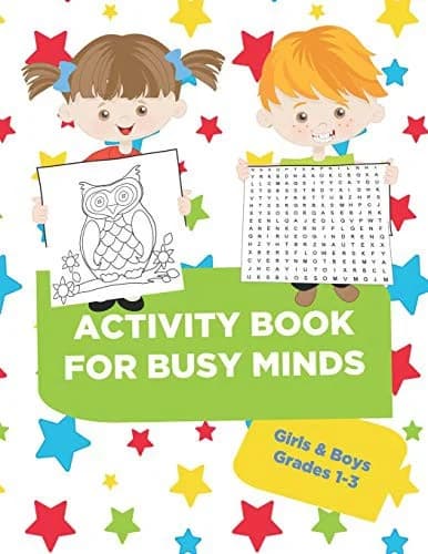 Cover of Activity Book For Busy Minds Girls & Boys Grades 1-3