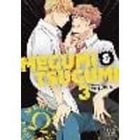 Cover of Megumi & Tsugumi, Vol. 3 Volume 3