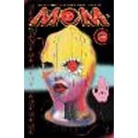 Cover of M.O.M.: Mother of Madness, Volume 1