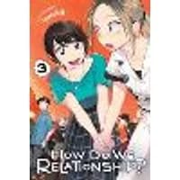 Cover of How Do We Relationship?, Vol. 3 Volume 3