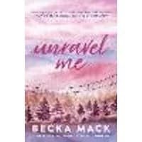 Cover of Unravel Me Volume 3