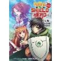 Cover of The Rising of the Shield Hero Volume 01: The Manga Companion