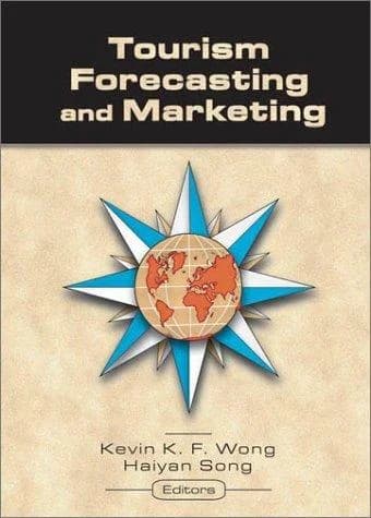 Cover of Tourism Forecasting and Marketing