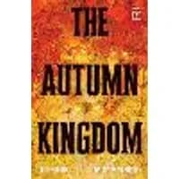 Cover of The Autumn Kingdom Vol. 1: Through the Blight SC (CVR A)