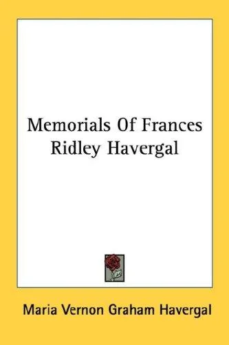 Cover of Memorials Of Frances Ridley Havergal