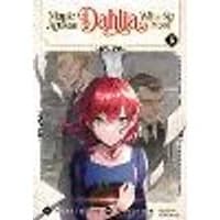 Cover of Magic Artisan Dahlia Wilts No More (Manga) Vol. 8
