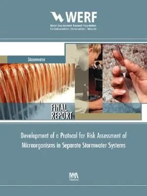 Cover of Development of a Protocol for Risk Assessment of Microorganisms in Separate Stormwater Systems