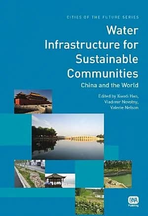 Cover of Water Infrastructure for Sustainable Communities