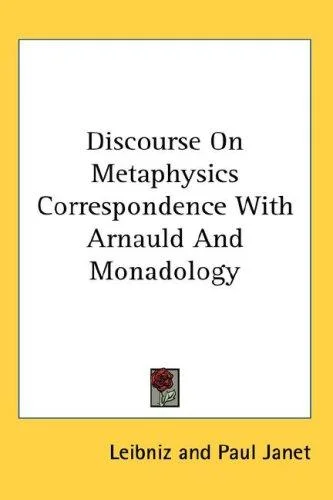 Cover of Discourse On Metaphysics Correspondence With Arnauld And Monadology