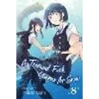 Cover of A Tropical Fish Yearns for Snow, Vol. 8 Volume 8