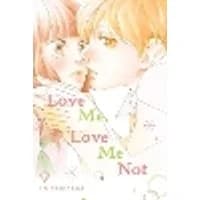 Cover of Love Me, Love Me Not, Vol. 9 Volume 9