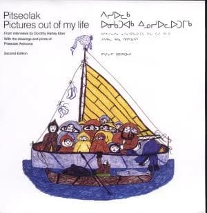 Pitseolak: Pictures Out of My Life