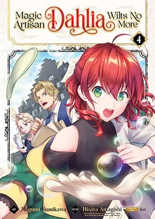 Cover of Magic Artisan Dahlia Wilts No More (Manga) Vol. 4
