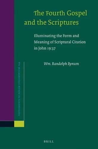Cover of The Fourth Gospel and the Scriptures