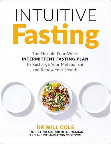Cover of Intuitive Fasting: The New York Times Bestseller by Dr Will Cole Paperback