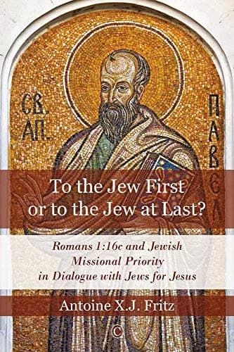 Cover of To the Jew First or to the Jew at Last
