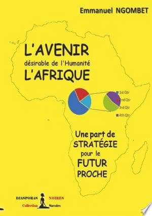 Cover of L'Avenir desirable de l'Humanite, l'Afrique