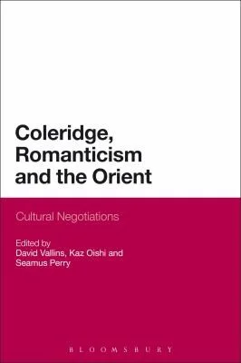 Cover of Coleridge, Romanticism and the Orient