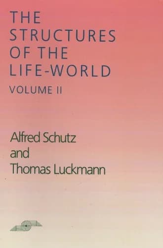 Cover of The Structures of the Life-World, Vol. 2