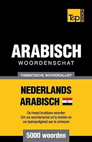 Cover of Thematische woordenschat Nederlands - Egyptisch-Arabisch - 5000 woorden