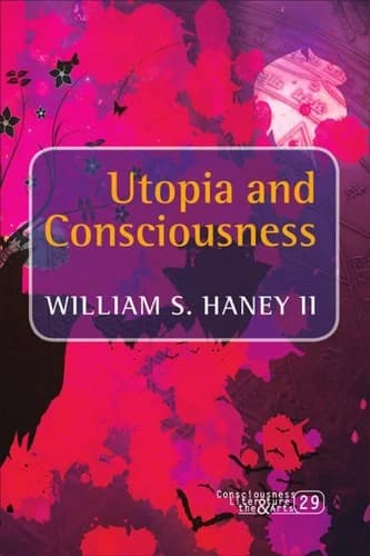 Cover of Utopia and Consciousness