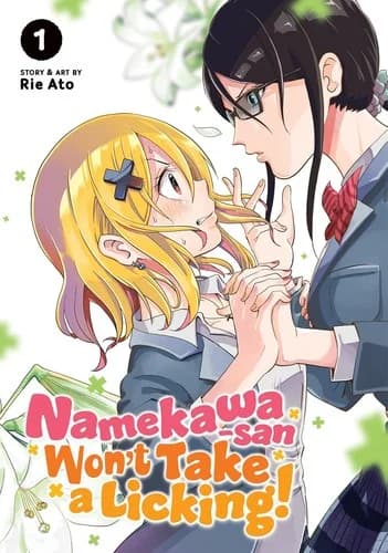 Cover of Namekawa-san Won’t Take a Licking! Vol. 1
