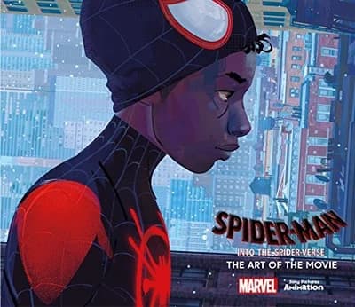 Cover of Spider-Man: Into the Spider-Verse: The Art of the Movie
