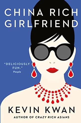 Cover of China Rich Girlfriend Kevin Kwan Contemporary Novel Book