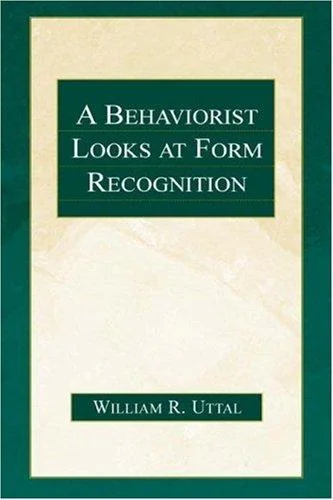 Cover of A Behaviorist Looks at Form Recognition