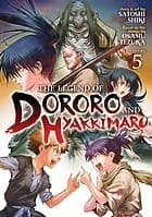 Cover of Legend of Dororo and Hyakkimaru Vol. 5