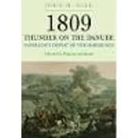 Cover of 1809 Thunder on the Danube: Napoleon's Defeat of the Hapsburgs, Volume III
