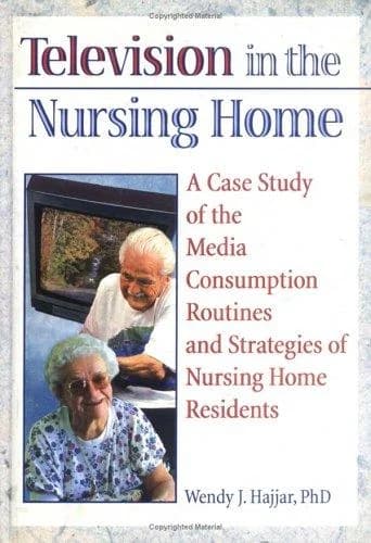 Cover of Television in the Nursing Home