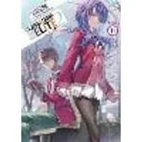 Cover of Classroom of the Elite: Year 2 (Light Novel) Vol. 11