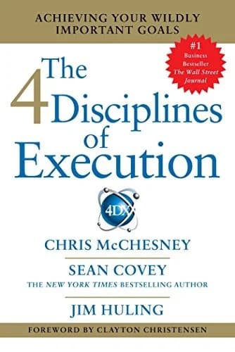 Cover of 4 Disciplines of Execution: Getting Strategy Done by Sean Covey (Management) Paperback 