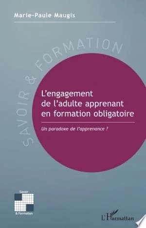 Cover of L'engagement de l'adulte apprenant en formation obligatoire