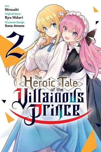 Cover of The The Heroic Tale of the Villainous Prince, Vol. 2