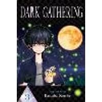 Cover of Dark Gathering, Vol. 3 Volume 3