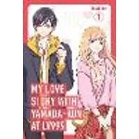 Cover of My Love Story with Yamada-kun at Lv999, Vol. 1