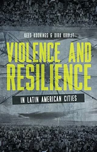 Cover of Violence and Resilience in Latin American Cities