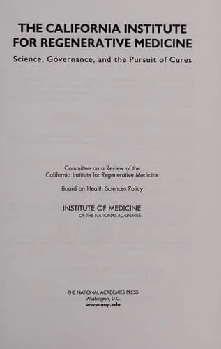 Cover of The California Institute for Regenerative Medicine