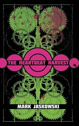 Cover of The Heartbeat Harvest