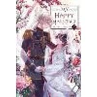 Cover of My Happy Marriage, Vol. 7 (light novel)