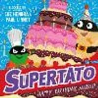 Cover of Supertato: Happy Birthday, Nitwit Volume 13